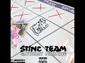 Stinc Team - Saturday Morning ft. Ohgeesy & Destodubb