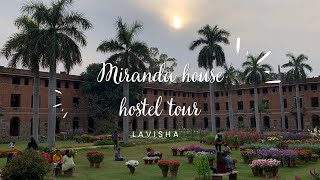Miranda house hostel tour|| Miranda House || University of Delhi