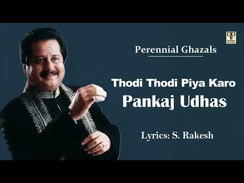 Thodi Thodi Piya Karo | Pankaj Udhas | Popular Hindi Ghazal | Live Recording | Full Audio Song