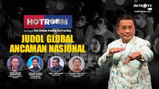 [FULL] HOTROOM - JUDOL GLOBAL ANCAMAN NASIONAL