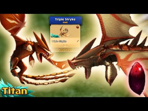 Triple Stryke Max Level 175 Titan Mode | Dragons Rise of Berk