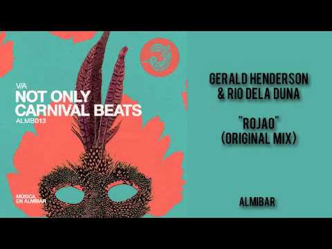 Gerald Henderson & Rio Dela Duna - Rojao (Original Mix) {ALMIBAR}