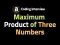 Maximum Product of Three Numbers - LeetCode Python