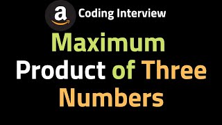 YouTube video 'Maximum Product of Three Numbers - LeetCode Python'