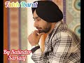 Fateh Ibarat By Satinder Sartaaj New Punjabi Song 2021 Beat Minister Tehreek Saga Hits