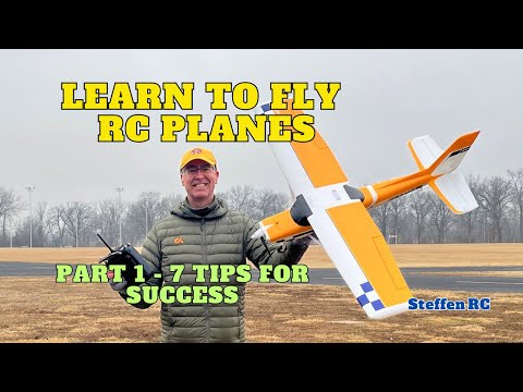 Tutorial on how to fly RC Planes: Introduction to flying - Part 1 of 5