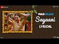 Sayaani - Lyrical | Padman | Akshay Kumar, Radhika Apte & Sonam Kapoor | Amit Trivedi