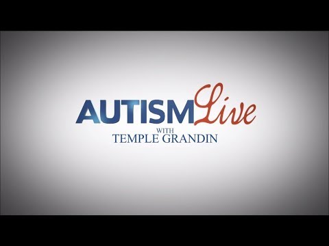 Autism Live with Dr. Temple Grandin!