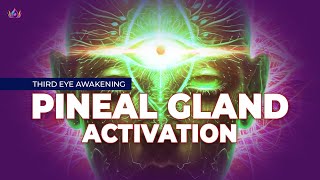 Pineal Gland Activation and Third Eye Awakening | Enhancing ESP Abilities | 963 Hz Frequency