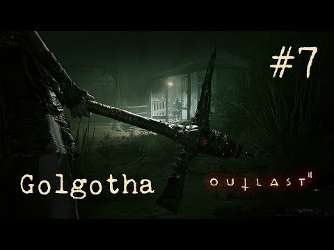 Outlast 2 Walkthrough Part 7 - Golgotha (No Commentary)