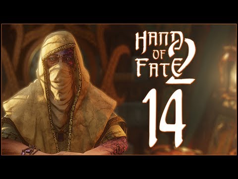 SLIGHTLY STRONGER, BUT NOT STRONG ENOUGH - Hand of Fate 2 - Ep.14!