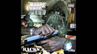 Racks- In The Kitchen pt. 2 ft. Chedda Man (Money Power Piff Mixtape)