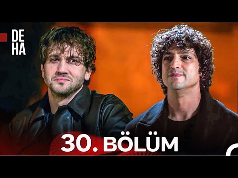 Deha 30. Bölüm