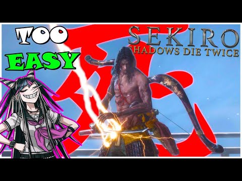 SEKIRO is actually TOO EASY!