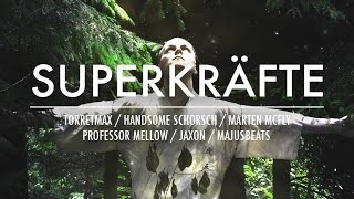 SUPERKRÄFTE - Cpt.Hook / Marten McFly / Jaxon [prod. by MajusBeats]