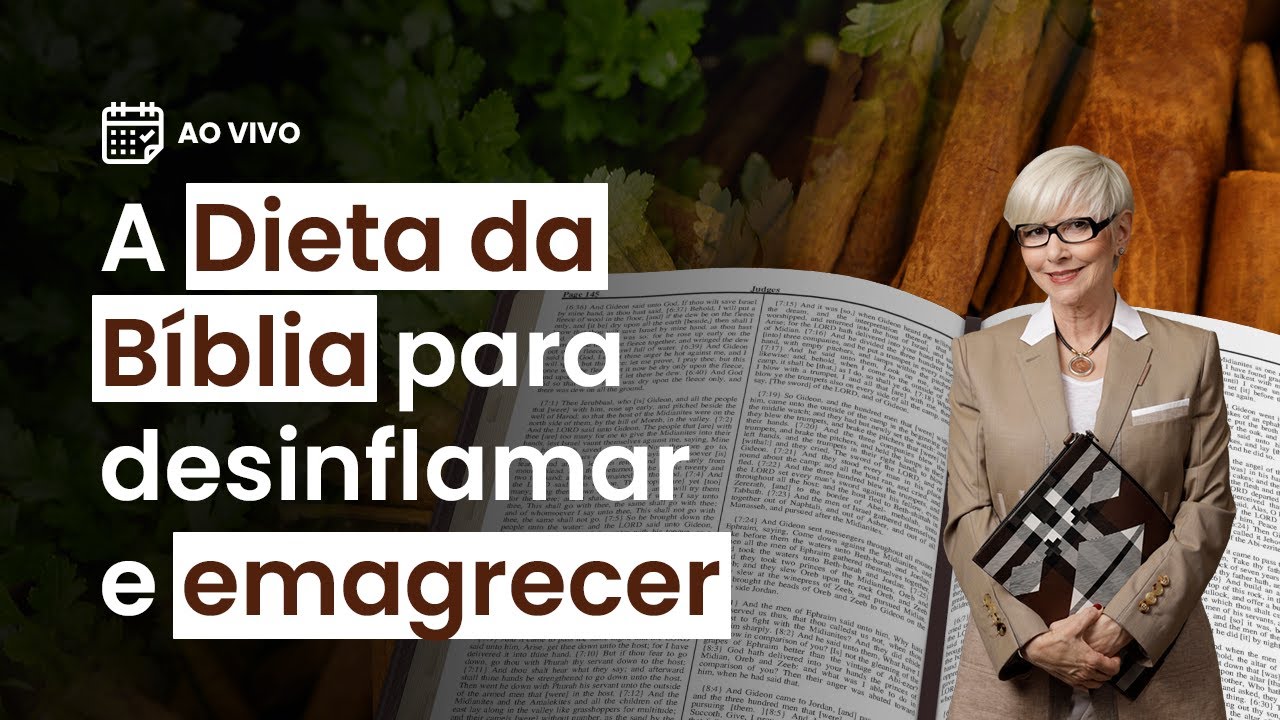 DIETA DA BÍBLIA PARA DESINFLAMAR E EMAGRECER