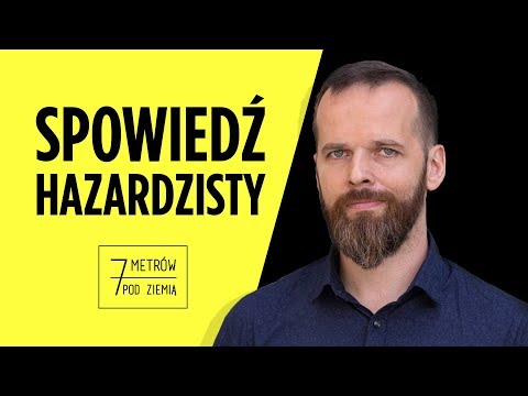 „To był AMOK”. Jak uzależnienie od HAZARDU zmienia życie? – 7 metrów pod ziemią