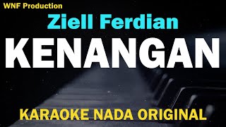 Download lagu Ziell Ferdian - Kenangan (KARAOKE) mp3 Download lagu Ziell Ferdian - Kenangan (KARAOKE) mp3