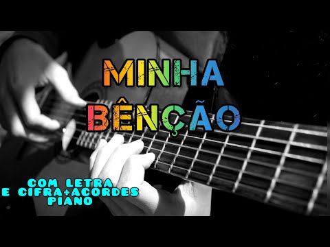 Minha Benção - Violão Cifra CCB