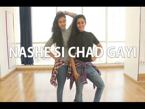 Nashe Si Chad Gayi | BOLLYWOOD | Naach