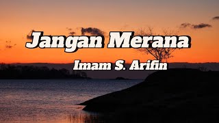 Download lagu Jangan Merana  -  Imam S  Arifin - Lagu  Lirik mp3