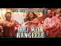 New Hindi Songs 2021 Holi Mein Rangeel New Hindi Songs 2021 Holi Mein Rangeel