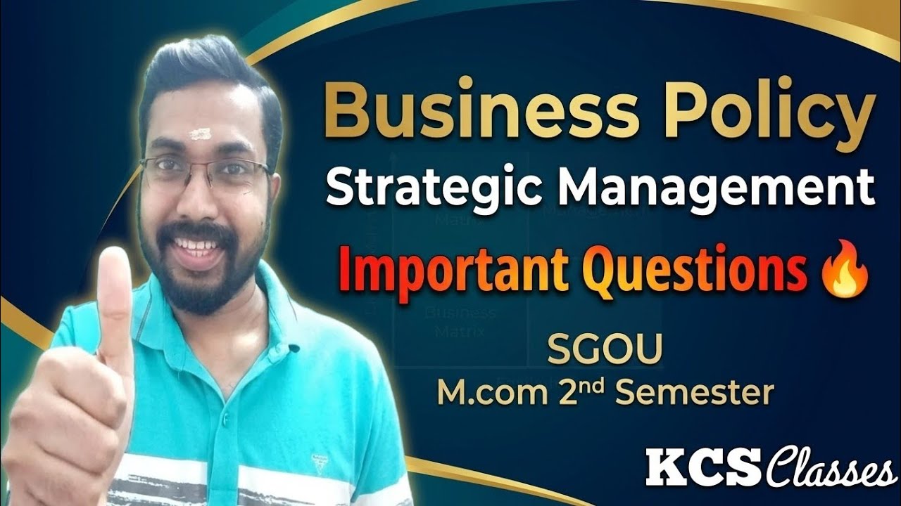 Business Policy & Strategic Management 🔥 Important Questions 🔥 SGOU M.com 2nd Semester 