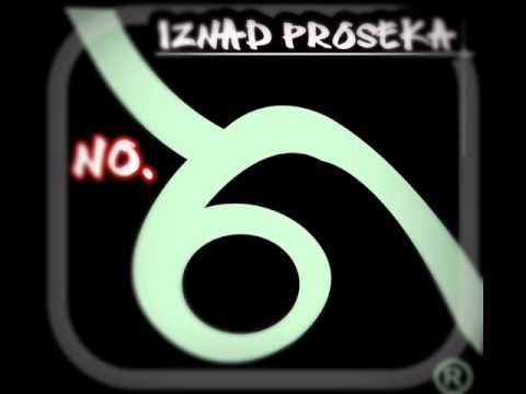 No.6 - Iznad proseka feat. skrech majtor Ljuban 2012