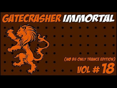 GATECRASHER IMMORTAL
