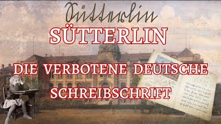 Sütterlin – Die verbotene Schrift der Deutschen