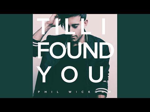 Till I Found You