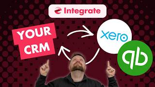 The Best way to Connect your CRM to Xero/Quickbooks