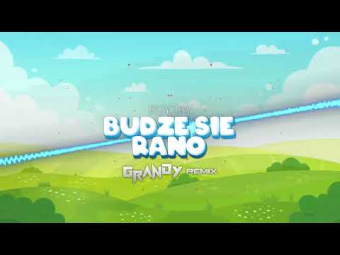 POY3BY - Budzę Sie Rano (GRANDY Remix)