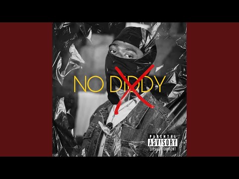 No diddy