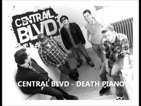 Central BLVD - Death Piano