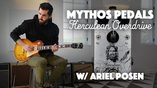 Video thumbnail for Mythos Pedals Herculean Overdrive played by Ariel Posen by Mythos Pedals
