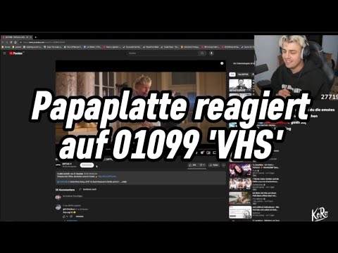 Papaplatte reagiert auf 01099 'VHS'