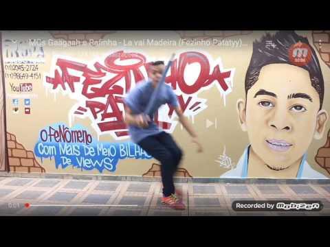Mcs Gaagaah e Rafinha - La vai Madeira ( Fezinho Patatyy )