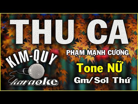 THU CA - KARAOKE ( Tango ) - Tone NỮ ( Gm/Sol Thứ )