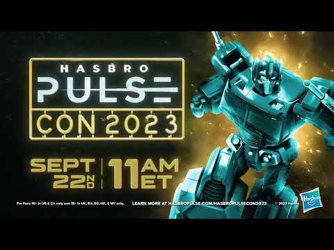 Hasbro Pulse | Hasbro Pulse Con is Back!