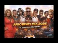 DJ MAHAMA AFRO BEATS MIX 2026 BEST GHANAIAN MIX