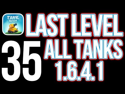 ALL TANKS LAST LEVEL - Tank Hero (BONUS opening 22 boxes)