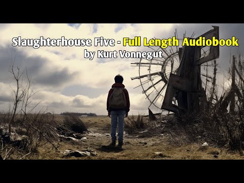 Slaughterhouse Five - Full Audiobook 🎧 📚 | Kurt Vonnegut