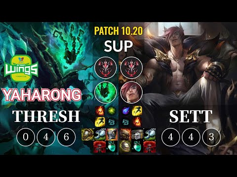 JAG Yaharong Thresh vs Sett Sup - KR Patch 10.20