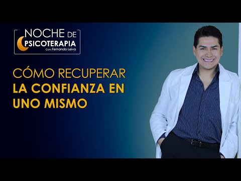 HOW TO REGAIN SELF-CONFIDENCE - Psychologist Fernando Leiva (Psychological educational program)