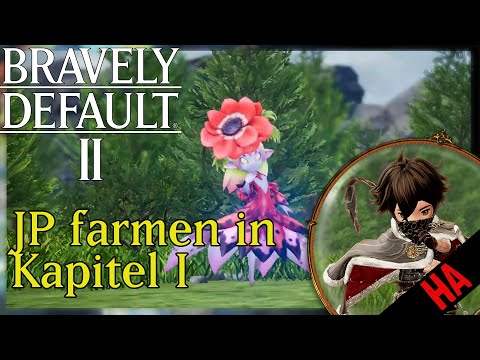 BRAVELY DEFAULT II - JP FARMEN KAPITEL 1 - 210 JP PRO MINUTE + BONUS - SCHNELL MIT KOMPLETTEM BUILD