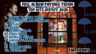 Download lagu Full Album Payung Teduh | Terbaik Lagu Akad Wedding | Acara Nikahan 2025 | Top Hits Spotify 2025 🎧🔥 mp3 Download lagu Full Album Payung Teduh | Terbaik Lagu Akad Wedding | Acara Nikahan 2025 | Top Hits Spotify 2025 🎧🔥 mp3