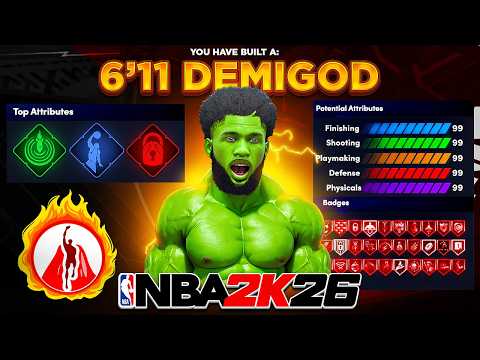 THIS 6'11 DEMIGOD BUILD BROKE NBA 2K26! *NEW* 6'11 DEMIGOD BUILD is DOMINATING 2K26! Best Build 2K26
