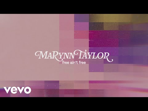 MaRynn Taylor - free ain't free (Lyric Video)