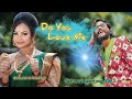 Do You Love Me || Umakant - Archana || New Sambalpuri Song Full. Song || Priyanshi Music Online